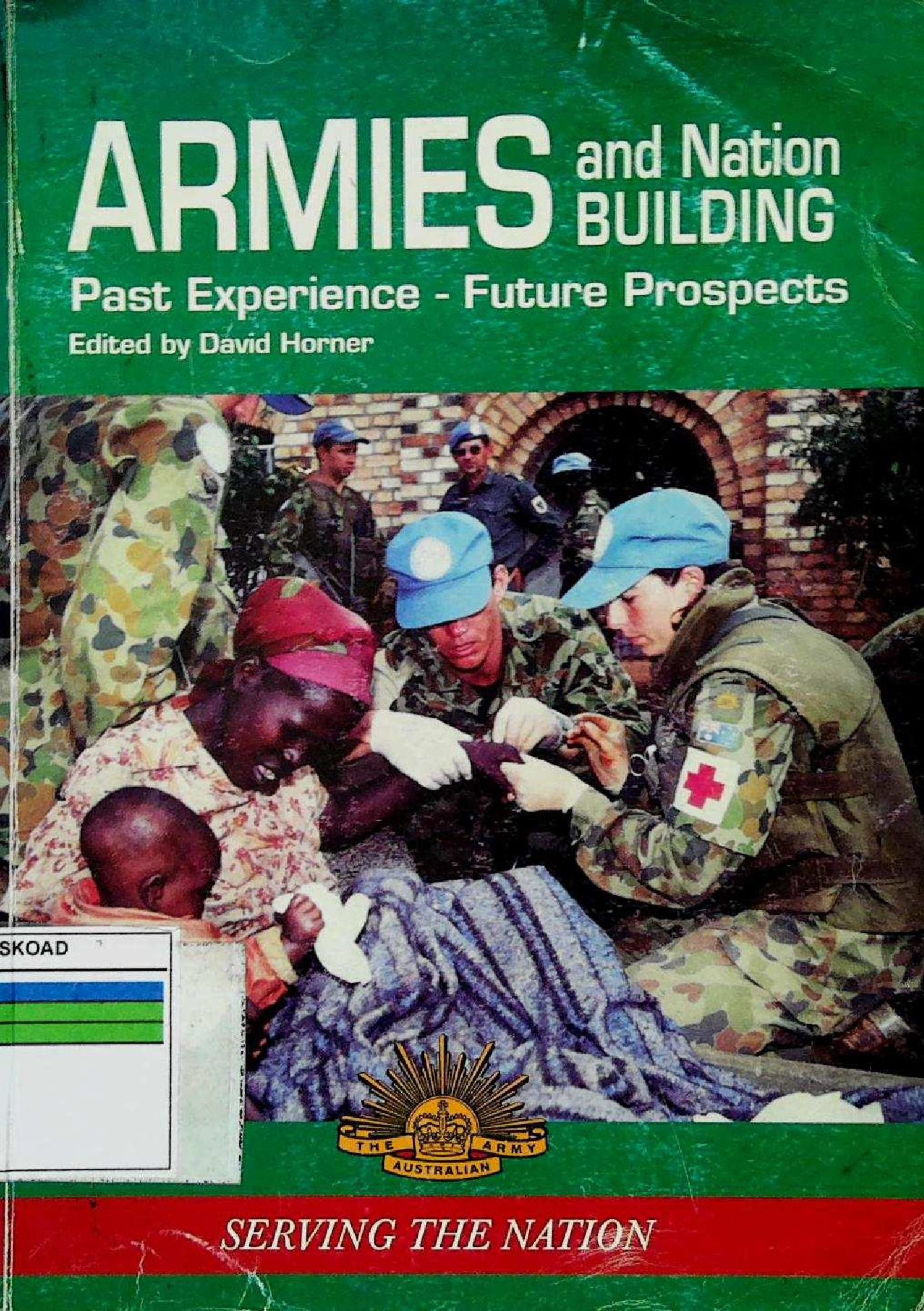 Armies And Nation Building
